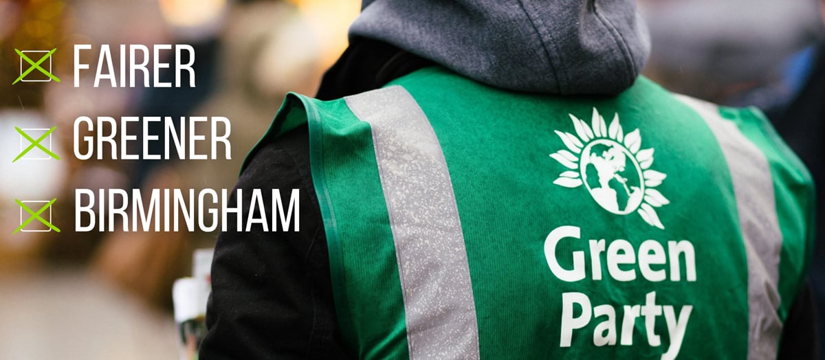 For a fairer, greener Birmingham, join the Green Party